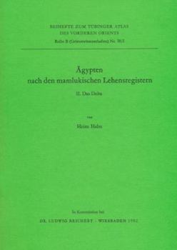 Paperback Agypten Nach Den Mamlukischen Lehensregistern: II. Das Delta [German] Book