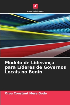 Paperback Modelo de Liderança para Líderes de Governos Locais no Benin [Portuguese] Book
