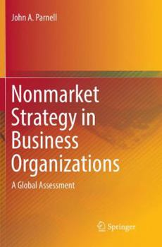 Paperback Nonmarket Strategy in Business Organizations: A Global Assessment Book