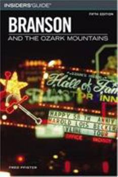 Paperback Insiders' Guide to Branson and the Ozark Mountains, 5th Book