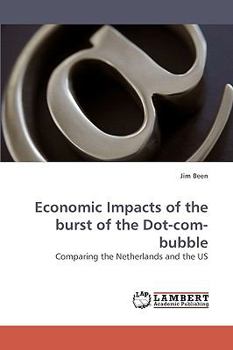 Paperback Economic Impacts of the burst of the Dot-com-bubble Book