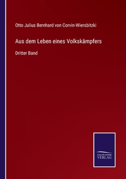 Paperback Aus dem Leben eines Volkskämpfers: Dritter Band [German] Book