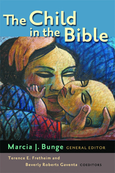 Paperback The Child in the Bible Book