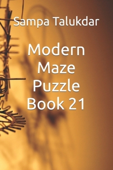 Modern Maze Puzzle Book 21
