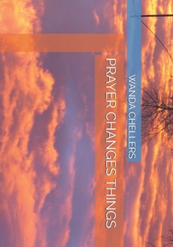 Paperback Prayer Changes Things Book