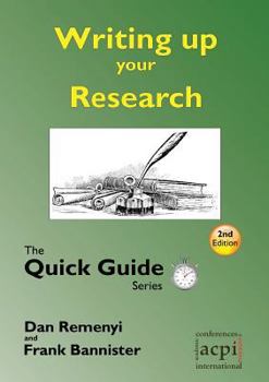 Paperback Writing up your Research: for a dissertation or thesis: The Quick Guide Series Book