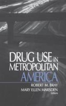 Hardcover Drug Use in Metropolitan America Book