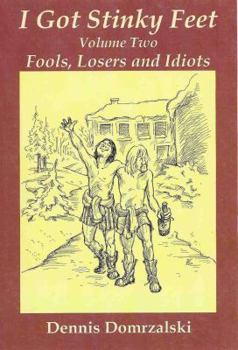 Paperback I Got Stinky Feet, Volume Two Book