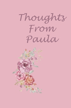 Paperback Thoughts From Paula Book