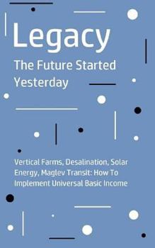 Paperback Legacy: The Future Started Yesterday Book