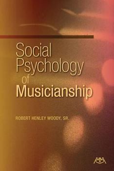 Paperback Social Psychology of Musicianship Book