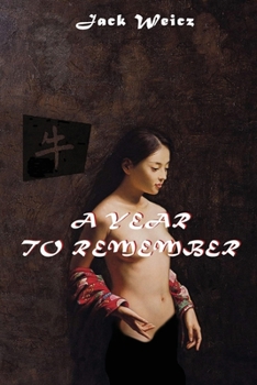 Paperback A Year to Remember: An Asian Odyssey Book