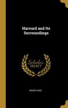 Hardcover Harvard and Its Surroundings Book