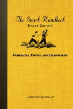 Hardcover The Snark Handbook. Lawrence Dorfman Book