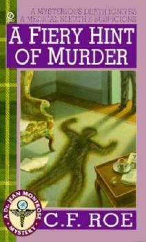 A Fiery Hint of Murder (Dr. Jean Montrose Mystery) - Book #2 of the Dr. Jean Montrose