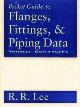 Paperback Pocket Guide to Flanges, Fittings, and Piping Data Book