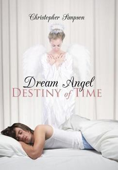 Hardcover Dream Angel Destiny of Time Book