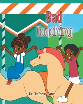 Paperback Bad Touching Book