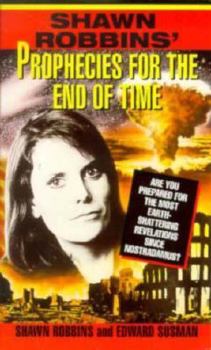Mass Market Paperback Shawn Robbins' Prophecies for the End of Time Book