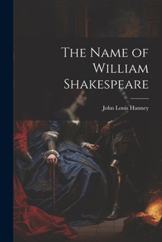 Paperback The Name of William Shakespeare Book