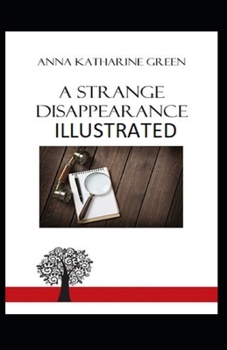 Paperback A Strange Disappearance (Illustrated edition) Book