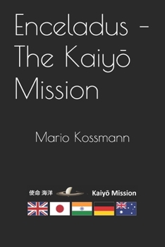 Paperback Enceladus - The Kaiyō Mission Book