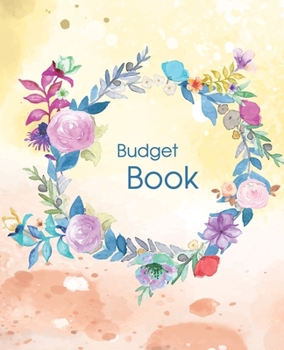 Paperback Budget Book: Planner Expense Tracker Notebook Monthly Budgeting Journal, Finance, 7.5" x 9.25", 124 Pages Book