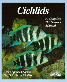 Paperback Cichlids: Purchase, Care, Feeding, Diseases, Behavior, and Breeding Book