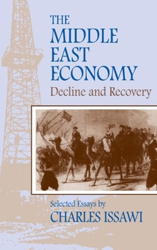 Hardcover The Middle East Economy: Decline and Recovery Book