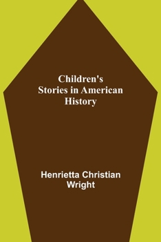 Children's Stories in American History
