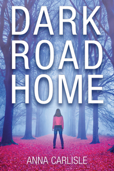 Hardcover Dark Road Home Book