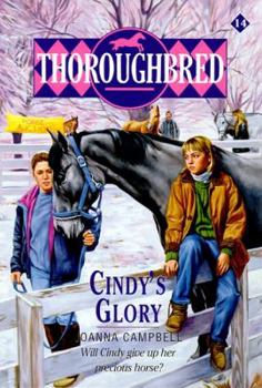 Cindy's Glory - Book #14 of the Thoroughbred