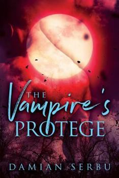 Paperback The Vampire's Protege Book