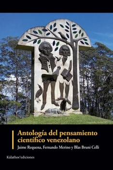 Paperback Antología del pensamiento científico venezolano [Spanish] Book