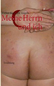 Paperback Meine Herrn und ich: Erzählung [German] Book