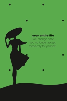 Paperback Your Entire Life Notebook, Blank Write-in Journal, Dotted Lines, Wide Ruled, Medium (A5) 6 x 9 In (Green II) Book