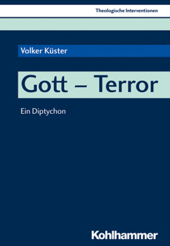 Paperback Gott - Terror: Ein Diptychon [German] Book