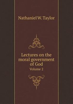 Paperback Lectures on the moral government of God Volume 2 Book