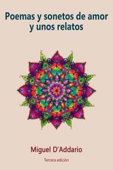 Poemas y sonetos de amor y unos relatos