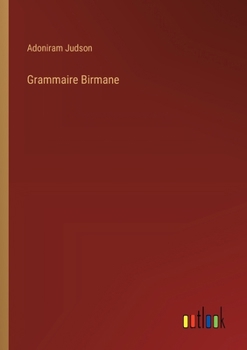 Paperback Grammaire Birmane [French] Book