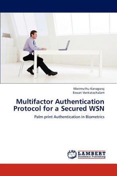 Paperback Multifactor Authentication Protocol for a Secured WSN Book