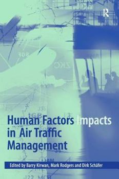 Hardcover Human Factors Impacts in Air Traffic Management Book