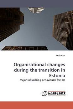 Paperback Organisational Changes During the Transition in Estonia Book