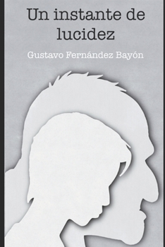 Paperback Un instante de lucidez [Spanish] Book