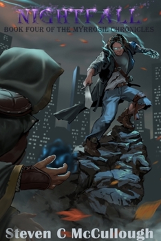 Paperback Nightfall, Book Four of The Myrrosil Chronicles Book