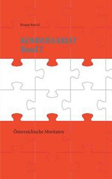Kommissariat - Band 2: Österreichische Moritaten