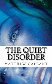 Paperback The Quiet Disorder Book