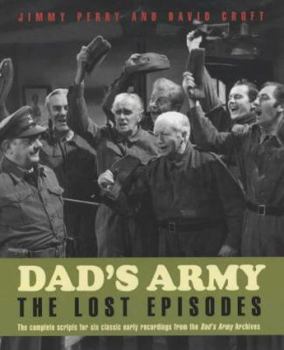 Hardcover Dad's Army : The Lost Episodes Book
