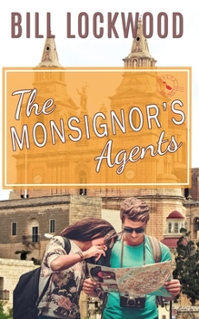 Paperback The Monsignor's Agents Book