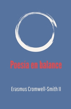 Poesía en Balance: Serie El Orloj: Vol. 5 (Spanish Edition)